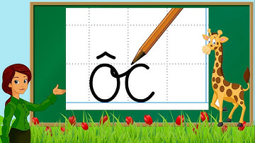 Thanh nấm - Luyện tập viết chữ đẹp và tập đọc trng Bảng chữ cái tiếng việt mới 2020