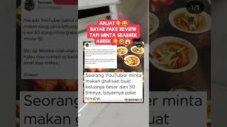Youtuber minta makan gratis 50 porsi dibayar pakai review‼️ #shorts #short #shortvideo