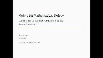 MATH 360 - Lecture 15 - Consumer-resource models