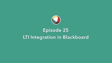 Quick Tip 25 - LTI Integration with Blackboard