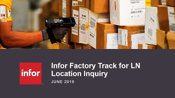Location Inquiry Transaction in Infor Factory Track for LN