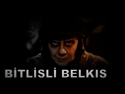 Bitlisli Belkıs'ın Gerçek Hikayesi ( İnsan mıydı? Cin miydi?)