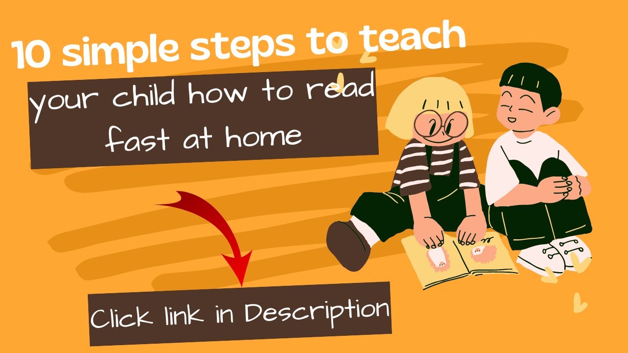 How To Teach Kids to Read Fast At Home - 10 Simple Steps(New Method ...