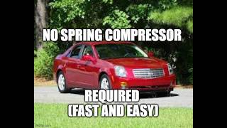 2004 Cadillac CTS  front strut replacement
