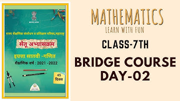 Class-7th | Mathematics | Bridge Course (Day-2) by M. V. Deshmukh Sir