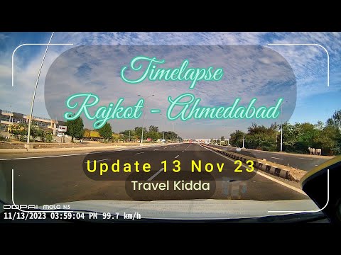 Update!!! Rajkot To Ahmedabad | Six Lane | NH47 | Gujarat | India | Travel Vlog | Travel Kidda