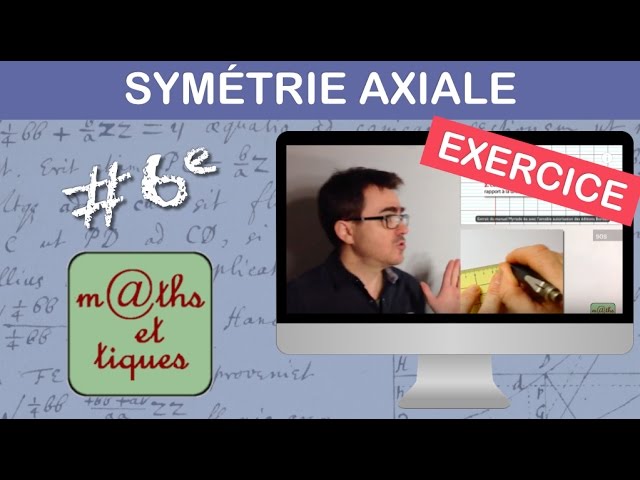 Exercice Construire Le Symétrique D