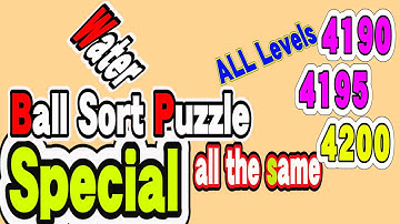 Ball Sort Puzzle Special Level after Level 4190 4195 4200 / Lock Ball and Key Ball | Hard 4190