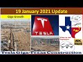 Tesla Gigafactory Texas 19 January 2021 Cyber Truck & Model Y Factory Construction Update (07:45AM)