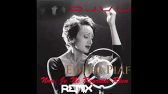 Édith Piaf- Non, Je Ne Regrette Rien (DJVU Remix) Édith Piaf- Non, Je Ne Regrette Rien (DJVU Remix)