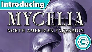 Introducing Mycelia: North American Expansion