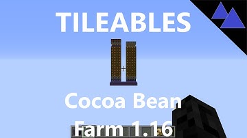 TILEABLES - Cocoa Bean Farm - Minecraft 1.16