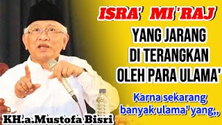 Gus Mus kh mustofa bisri CIRI ULAMA YANG HARUS DI IKUTI SEPERTI APA⁉️CERAMAH ACARA ISRA MIRAJ NABI