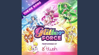 Glitter Force Theme Song