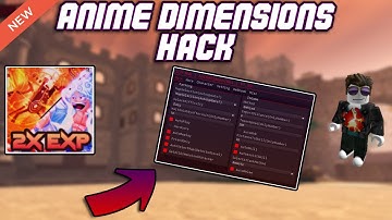 *NEW* Anime Dimensions OP Script (2023) PASTEBIN