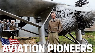 Aviation Pioneers | Charles Lindbergh | The Lone Eagle And The Spirit Of St. Louis