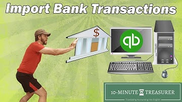 QuickBooks Online: How to import Bank Transactions