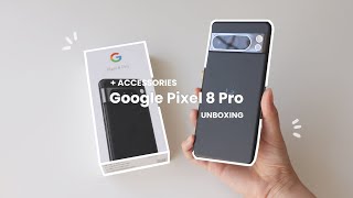 Google Pixel 8 Pro (Obsidian) Unboxing + Accessories