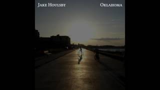Jake Houlsby - Oklahoma chords
