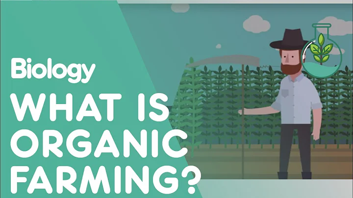 What is Organic Farming? | Agriculture | Biology | FuseSchool - DayDayNews