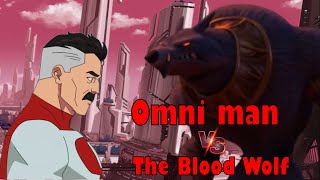 Omni Man Vs The Blood Wolf