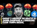 3 AIRDROP GRATIS YANG LANGSUNG CAIR DAN CUAN MAKSIMAL