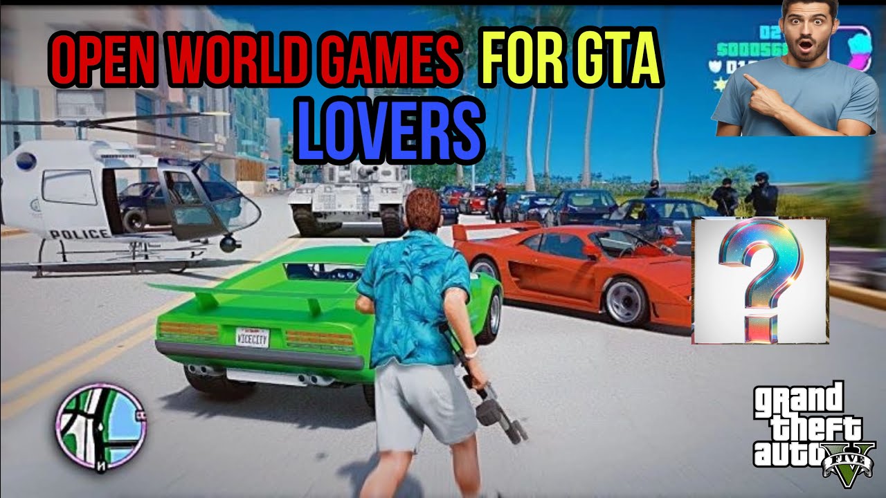 Top 5 New Open World Games Like GTA V For Android High Graphics Games top-5-new-open-world-games-like-gta-v-for-android-high-graphics-games