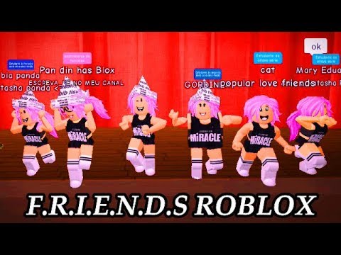 F R I E N D S Roblox Youtube - jogo de looks no roblox natasha pand