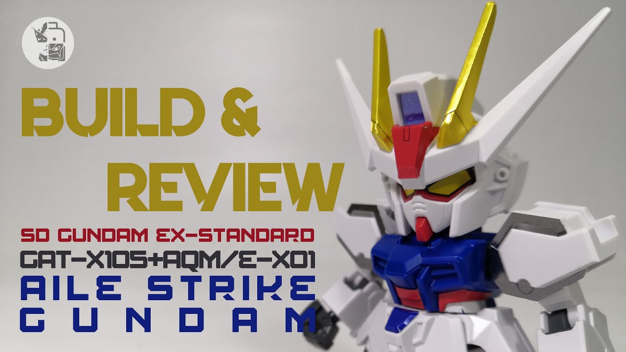 [Build & Review] SD Ex-Standard Aile Strike Gundam