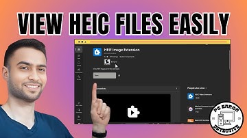 How to View HEIC Files on Windows 11 - Step-by-Step Guide