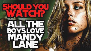 Do All the Boys Love Mandy Lane? - 2006 Horror Movie Recap