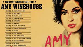 Amy Winehouse Greatest Hits Playlist - Amy Winehouse Best Songs