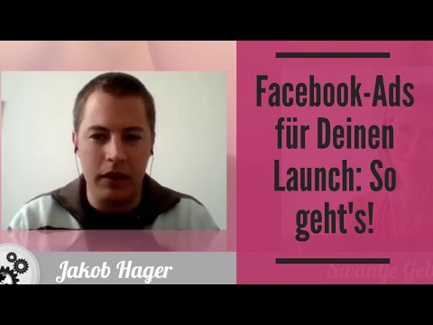 Jakob Hager Facebook Ads Kampagne Tipps zum Produkt-Launch