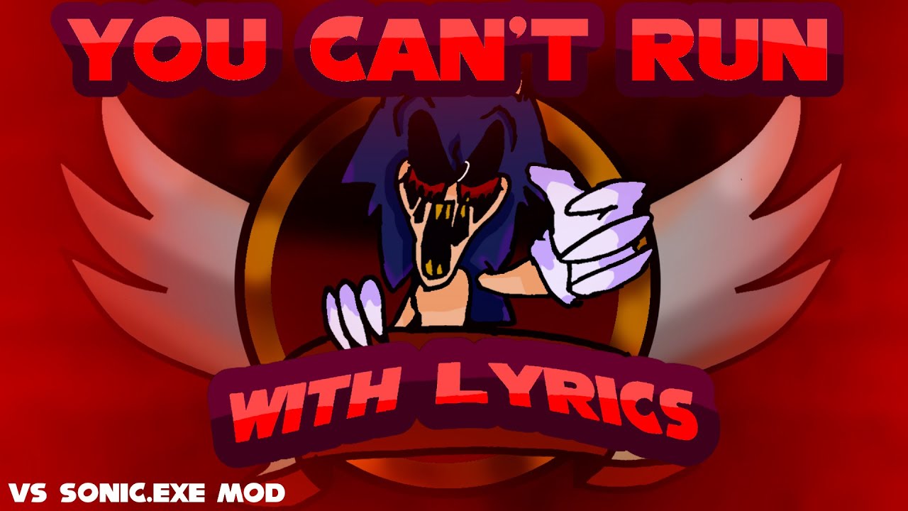 FNF Vs. Sonic.exe: You Can't Run – música e letra de Miso