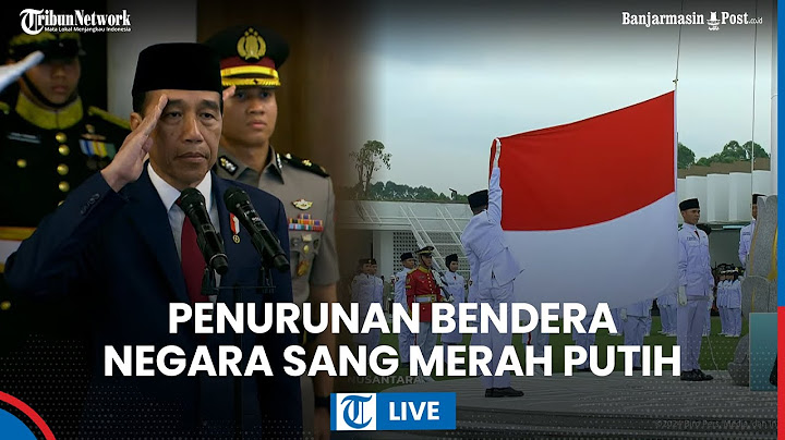 🔴 LIVE: Upacara Penurunan Bendera Negara Sang Merah Putih, 17 Agustus 2024