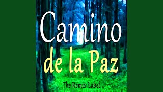 Camino de la Paz (Relaxing Lounge Music Mix)