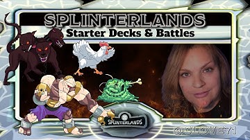 Splinterlands Starter Decks & Battles!