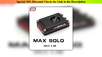 Must Buy RUSH TANK MAX SOLO VTX 2.5W High Power VTX 48CH Video Transmitter with CNC shell for RC FP