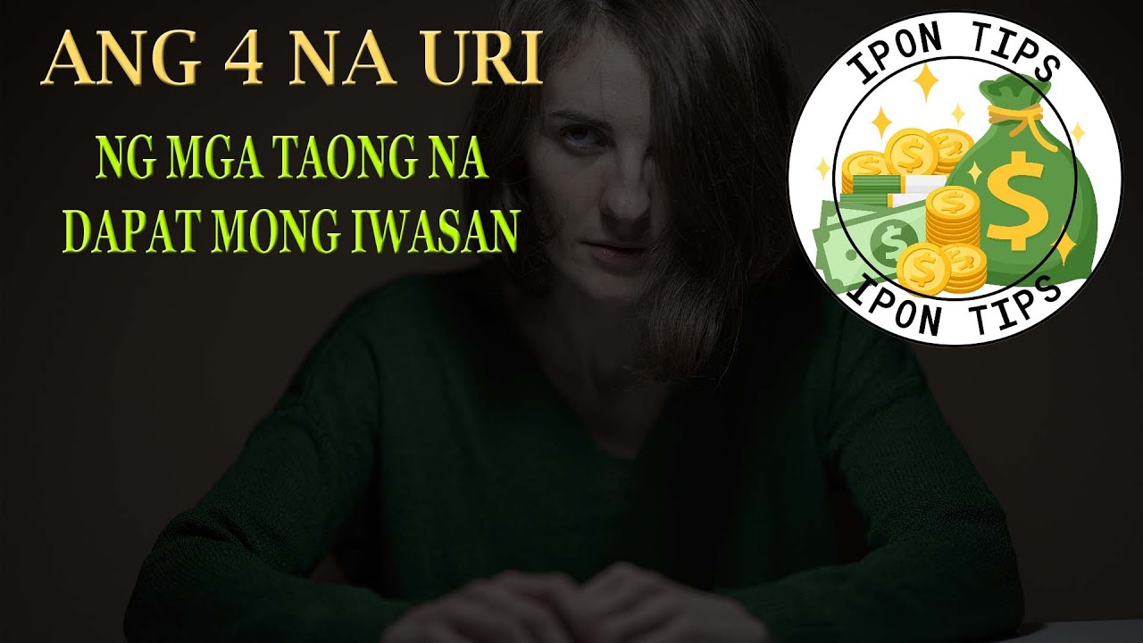 4-na-uri-ng-mga-tao-na-dapat-mong-iwasan-kung-gusto-mong-yumaman-youtube