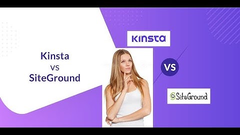 🥇Kinsta vs SiteGround | Best WordPress Hosting Companies👌