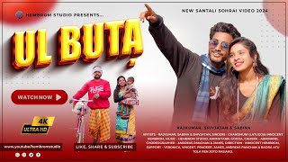 Ul Buta Full Video Sohrai Video 2024 Rajkumar Sabina New Santhali Sohrai Video 2024