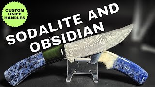 Sodalite and Obsidian Knife handles