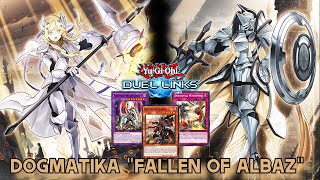 DOGMATIKA "FALLEN OF ALBAZ" DECK DUEL LINKS KC CUP REPLAY + DECKLIST [YU GI OH! DUEL LINKS]