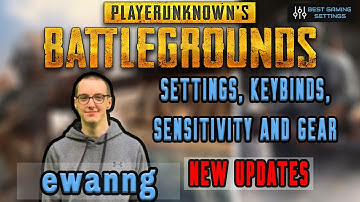 ewanng PUBG Settings, Keybinds, Sensitivity, Gear and Setup