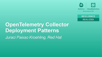 OpenTelemetry Collector Deployment Patterns - Juraci Paixão Kröhling, Red Hat