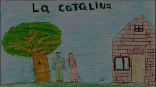 Video thumbnail of "Estaba la Catalina"