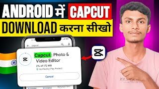 Capcut Download Kaise Kare 2026 | Android Me CapCut Install Step By Step Hindi