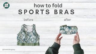 How to fold sports bras