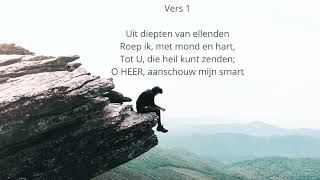 Psalm 130 vers 1 en 3 - Uit diepten van ellenden