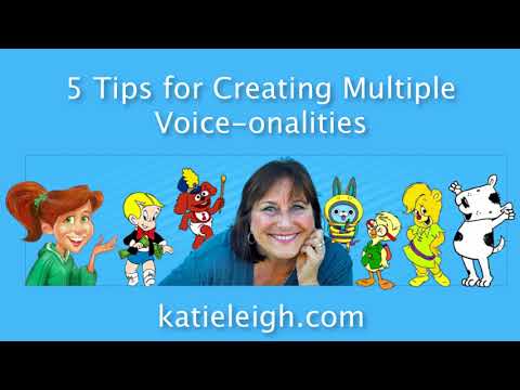 5 Tips for Creating Multiple "Voice-onalities"